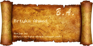 Brtyka Ahmed névjegykártya